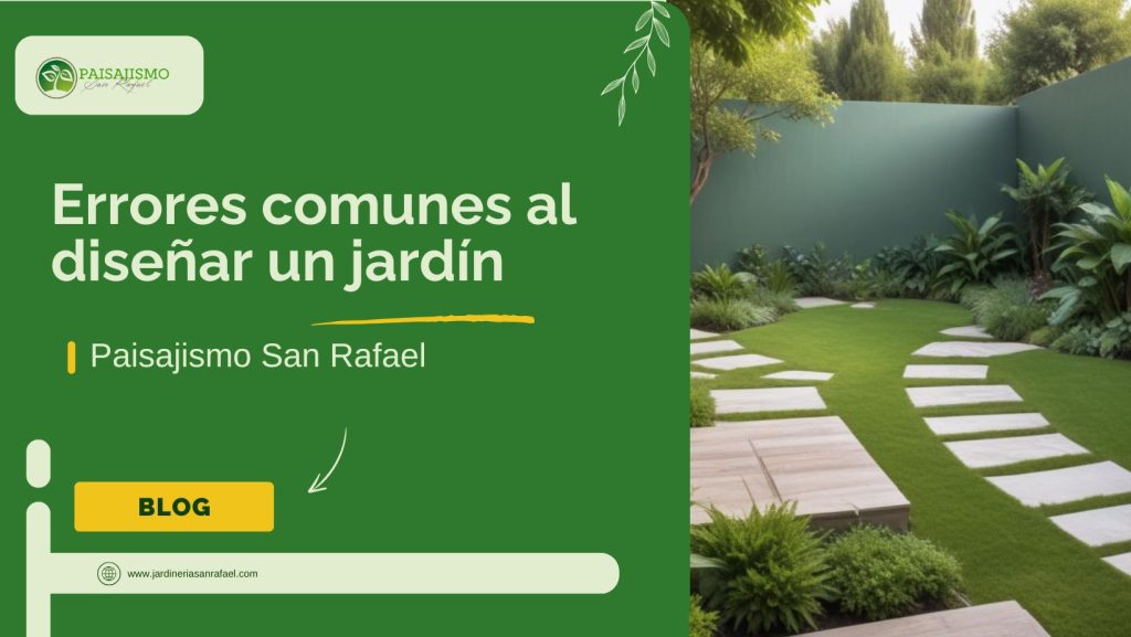 Errores comunes al diseñar un jardín