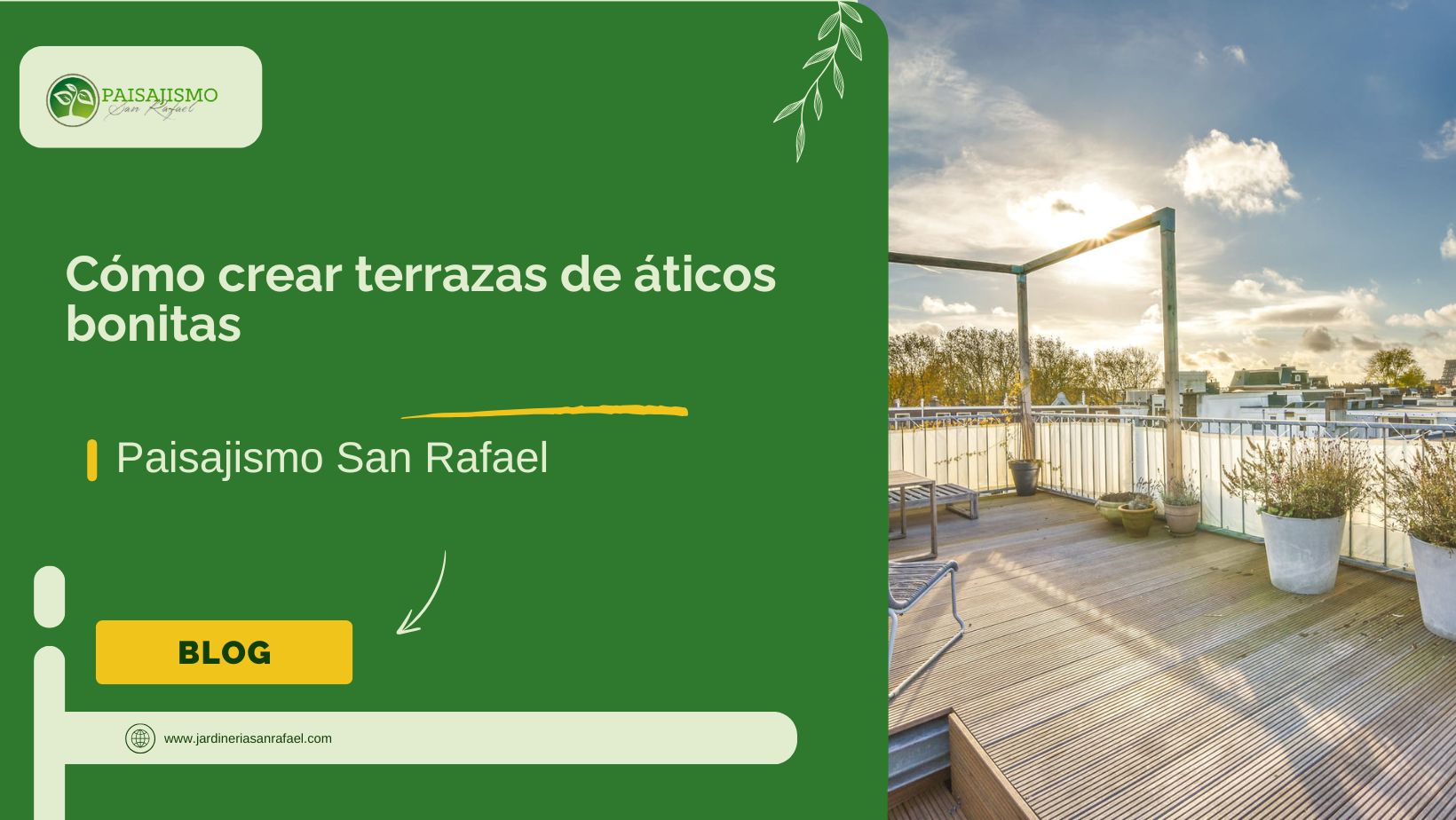 Cómo crear terrazas de áticos bonitas