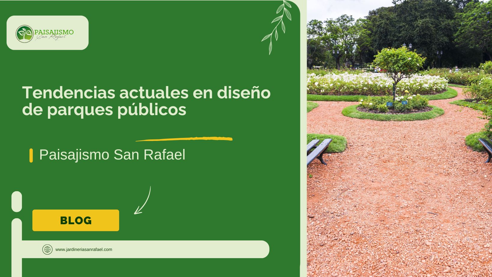 Tendencias actuales en diseño de parques públicos